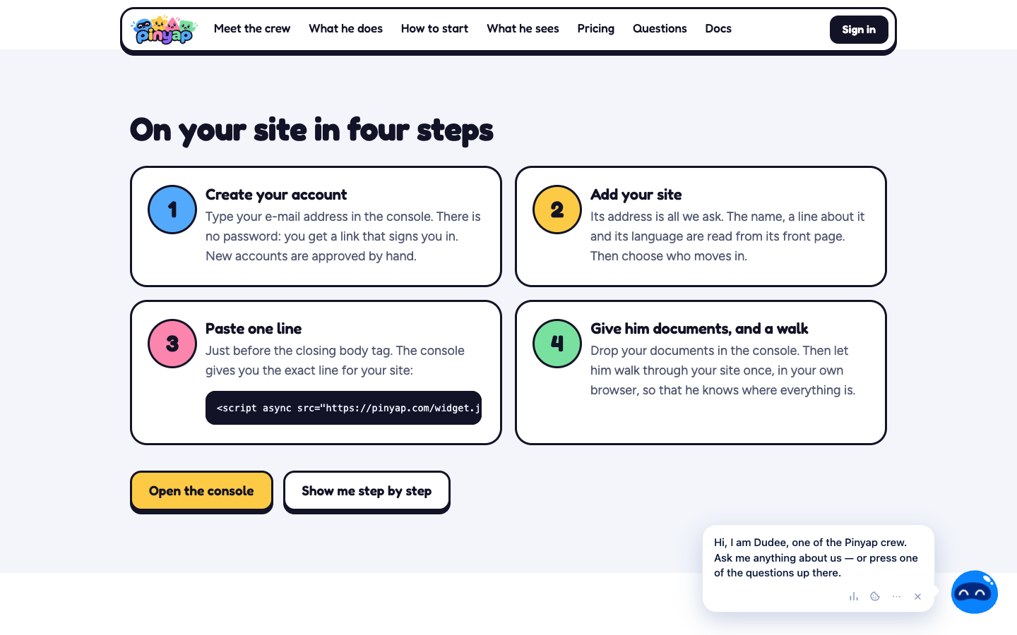 How it gets onto a site, in four steps: an account, adding the site, one line of code, and the documents it needs.